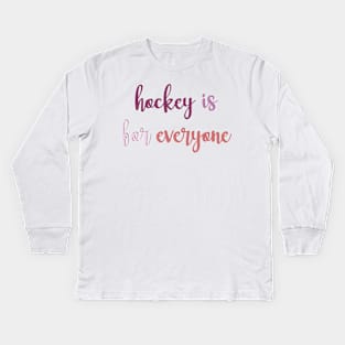 hockey is for everyone - lesbian flag Kids Long Sleeve T-Shirt